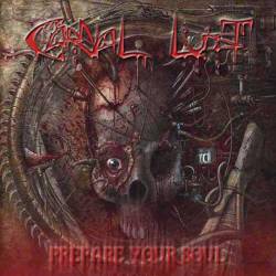 Carnal Lust : Prepare Your Soul